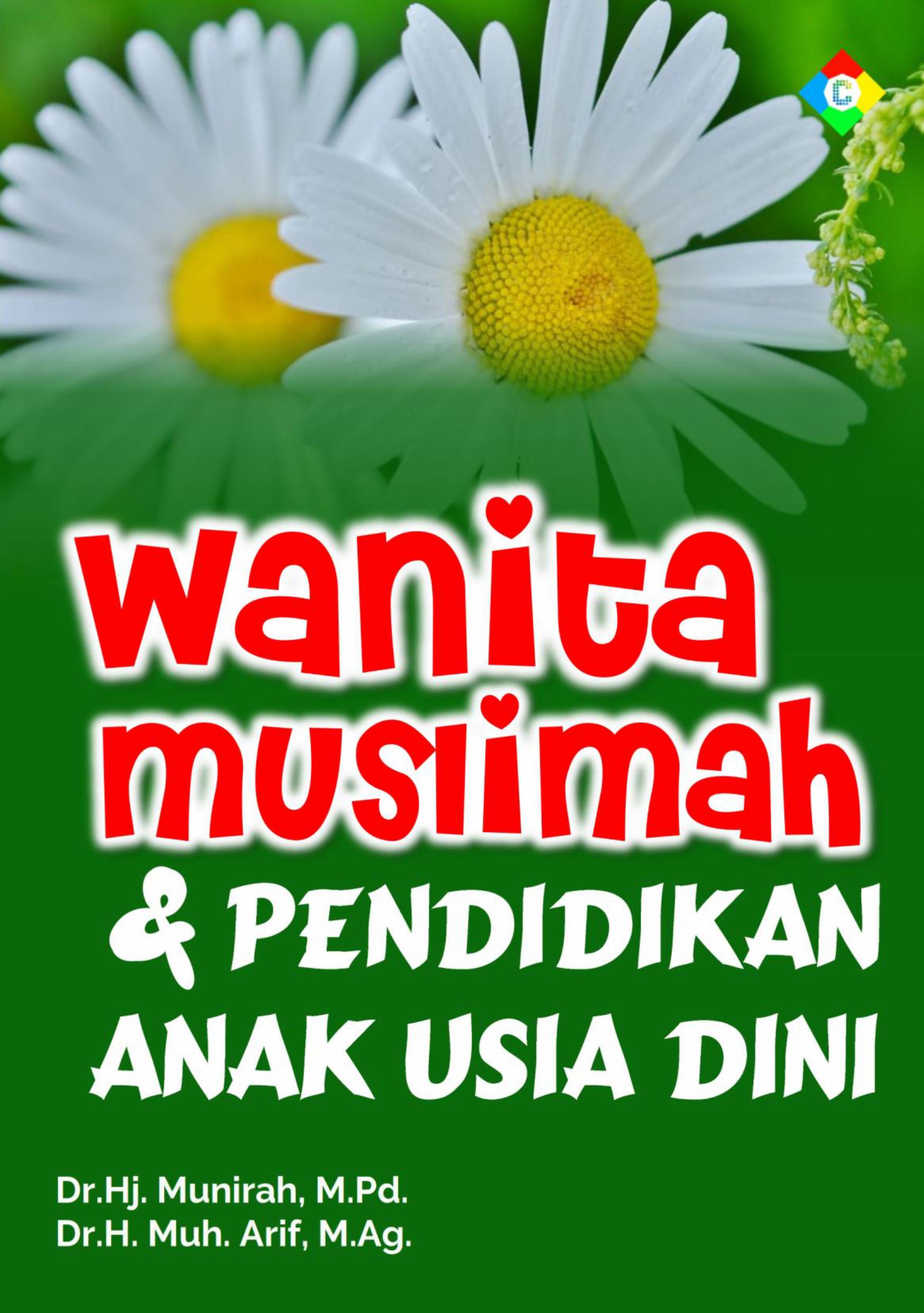 Wanita Muslimah dan Pendidikan Anak Usia Dini